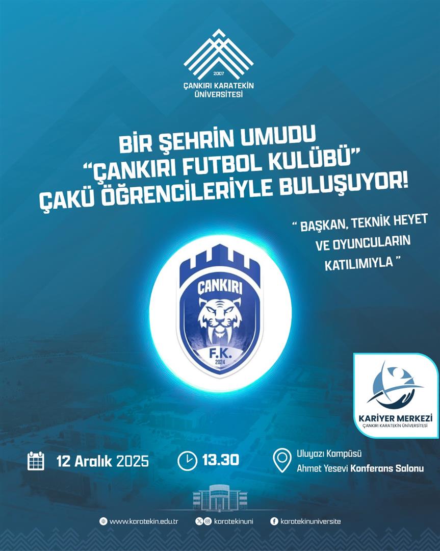 BİR ŞEHRİN UMUDU ÇANKIRI FUTBOL KULÜBÜ ÇAKÜ ÖĞRENCİLERİYLE BULUŞUYOR