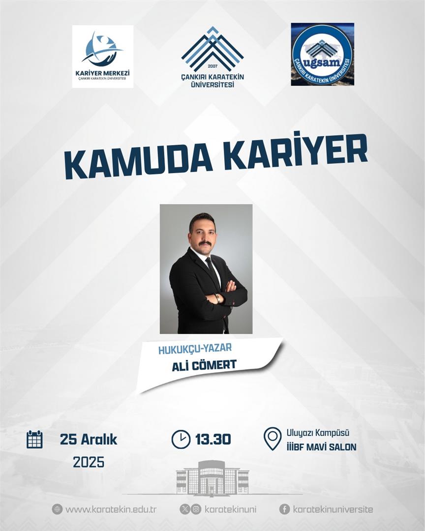 ÇAKÜ KARİYER MERKEZİ VE UGSAM`DAN KAMUDA KARİYER ETKİNLİĞİ