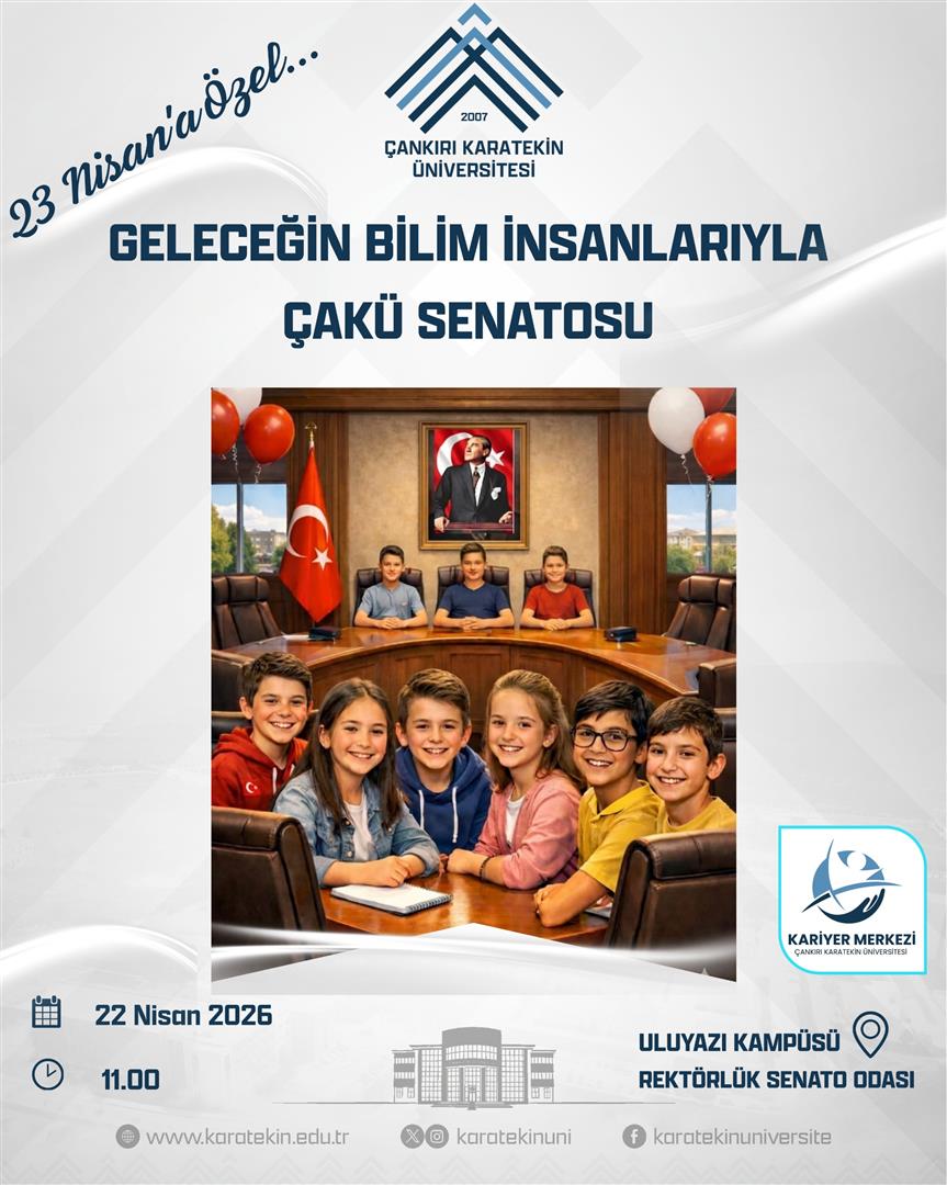 Geleceğin Bilim İnsanlarıyla Çakü Senatosu