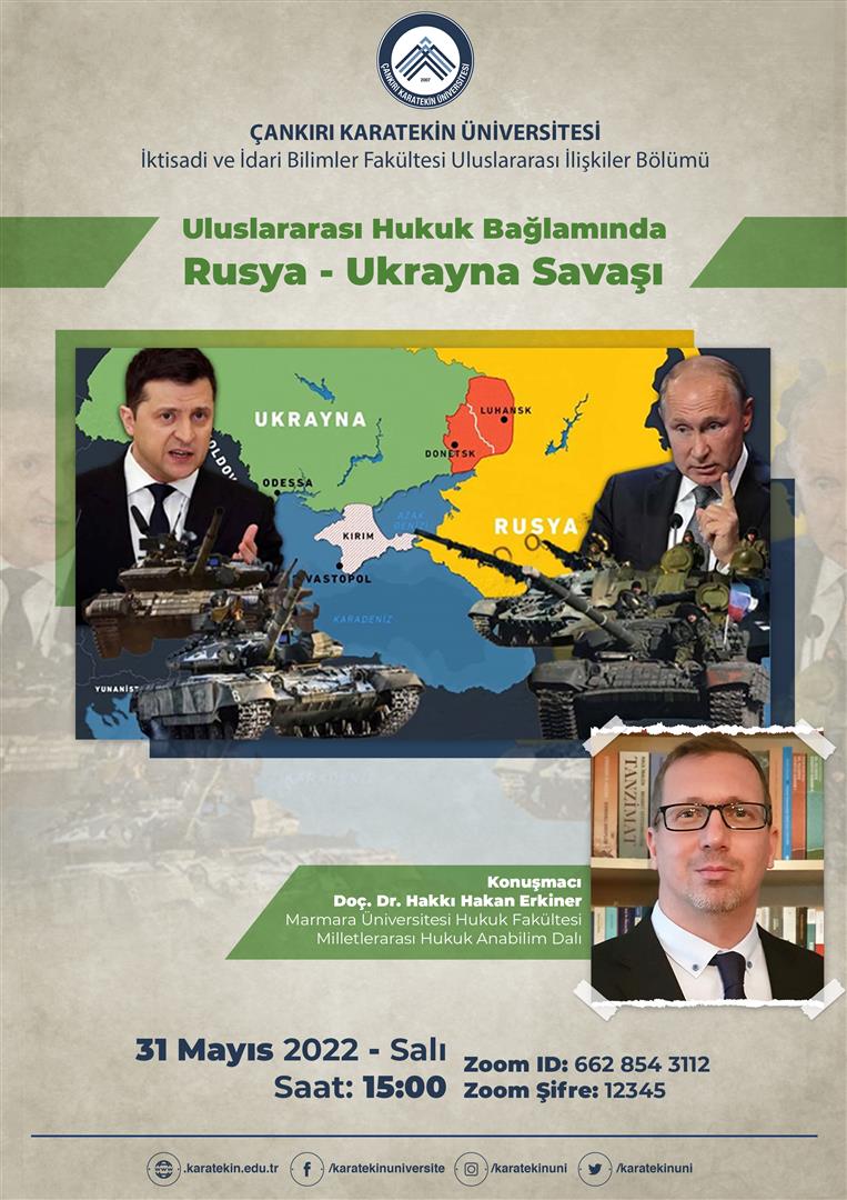 Uluslararası Hukuk Bağlamında Rusya - Ukrayna Savaşı