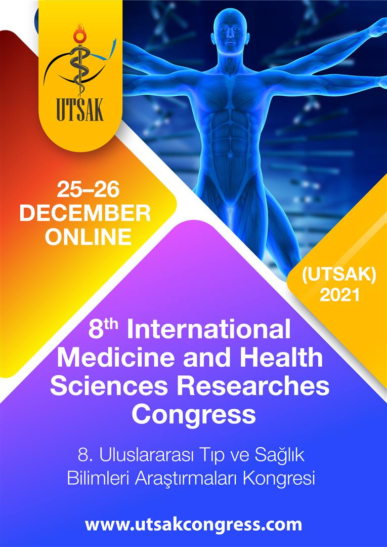 8. Uluslararası Tıp ve Sağlık Bilimleri Araştırmaları Kongresi