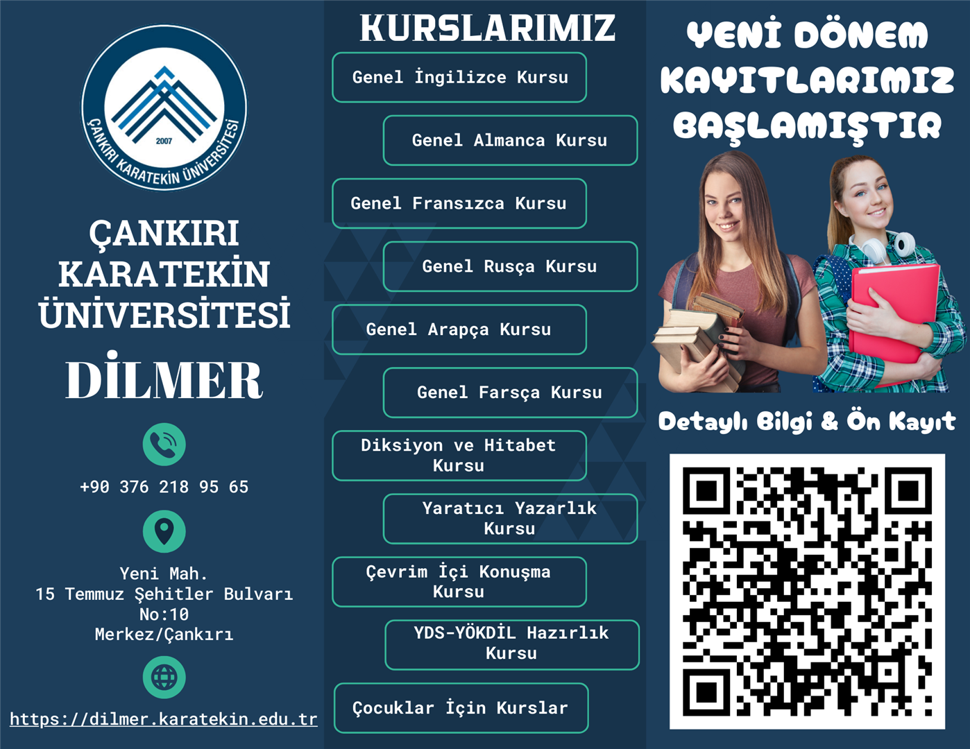 ÇAKÜ DİLMER Yeni Dönem Kayıtları Başladı