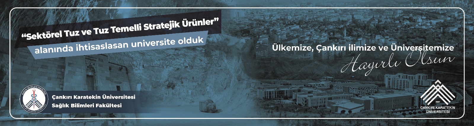 ÇAKÜ İHTİSAS ÜNİVERSİTELERİ ARASINDAKİ YERİNİ ALDI